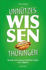 Unn&uuml;tzes Wissen Th&uuml;ringen