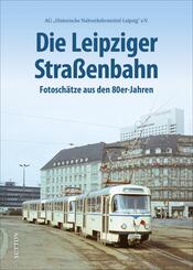 Die Leipziger Stra&szlig;enbahn