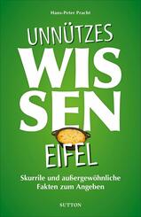 Unn&uuml;tzes Wissen Eifel