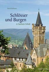Schl&ouml;sser und Burgen in Sachsen-Anhalt
