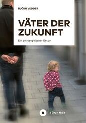 V&auml;ter der Zukunft