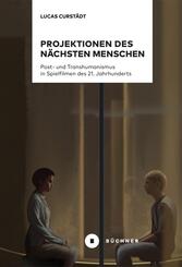 Projektionen des n&auml;chsten Menschen