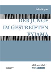 Der Junge im gestreiften Pyjama - John Boyne - Sch&uuml;lerarbeitsheft
