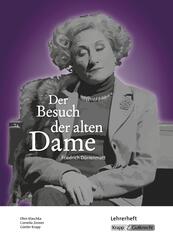 Der Besuch der alten Dame - Friedrich D&uuml;rrenmatt - Lehrerheft