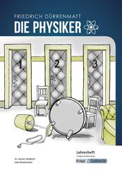 Die Physiker - Friedrich D&uuml;rrenmatt - Lehrerheft - Hauptschule