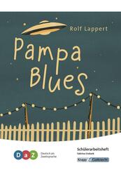 Pampa Blues - Sch&uuml;lerarbeitsheft f&uuml;r Deutsch als Zweitsprache