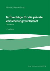 Tarifvertr&auml;ge f&uuml;r die private Versicherungswirtschaft