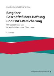 Ratgeber Gesch&auml;ftsf&uuml;hrer-Haftung und D&O-Versicherung
