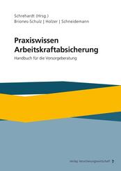 Praxiswissen Arbeitskraftabsicherung