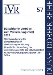 D&uuml;sseldorfer Vortr&auml;ge zum Versicherungsrecht 2024