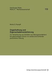 Organhaftung und Eigenschadenversicherung