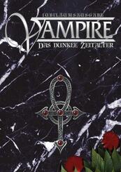 Vampire Das Dunkle Zeitalter Jubil&auml;umsausgabe