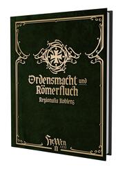HeXXen 1733: Ordensmacht und R&ouml;merfluch - Koblenz Regionalia