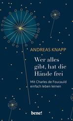 Wer alles gibt, hat die H&auml;nde frei