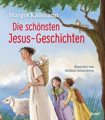 Die sch&ouml;nsten Jesus-Geschichten