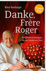 Danke, Fr&egrave;re Roger