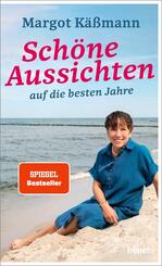 Sch&ouml;ne Aussichten auf die besten Jahre