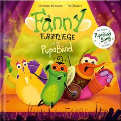 Fanny Furzfliege und die PupsB&auml;nd