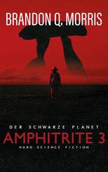 Amphitrite : Der schwarze Planet.Bd.3