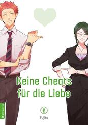 Keine Cheats f&uuml;r die Liebe.Bd.2