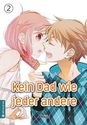 Kein Dad wie jeder andere.Bd.2