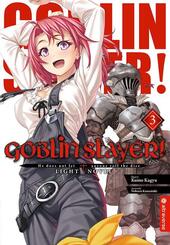 Goblin Slayer! Light Novel.Bd.3