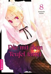 Die mit dem Teufel tanzt.Bd.8