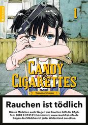 Candy & Cigarettes.Bd.1