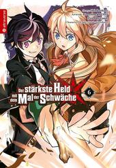 Der st&auml;rkste Held mit dem Mal der Schw&auml;che 06