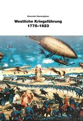 Westliche Kriegsf&uuml;hrung 1775 - 1923