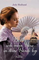 Bevor ich mein Herz in deine H&auml;nde lege