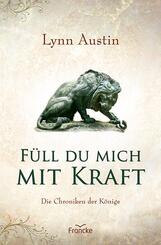 F&uuml;ll du mich mit Kraft