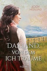 Das Land, von dem ich tr&auml;ume