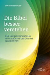 Die Bibel besser verstehen