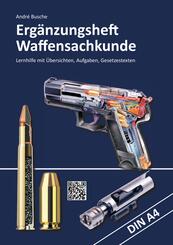 Erg&auml;nzungsheft Waffensachkundepr&uuml;fung