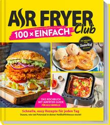AIR FRYER Club 100 x einfach