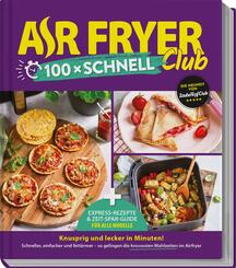 AIR FRYER Club 100 x schnell