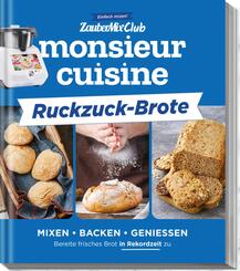 monsieur cuisine by ZauberMix - Brote ohne Warten