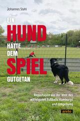 Ein Hund h&auml;tte dem Spiel gutgetan