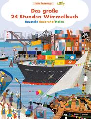 Das gro&szlig;e 24-Stunden-Wimmelbuch