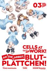 Cells at Work! - An die Arbeit, Blutpl&auml;ttchen!.Bd.3