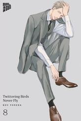 Twittering Birds Never Fly 8