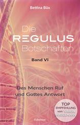 Die Regulus-Botschaften.Bd.6
