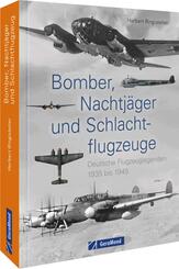 Bomber, Nachtj&auml;ger und Schlachtflugzeuge