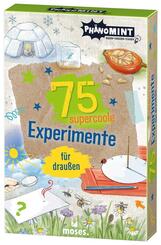 Ph&auml;noMINT 75 supercoole Experimente f&uuml;r drau&szlig;en