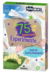 Ph&auml;noMINT 75 supercoole Experimente rund um Kraft und Bewegung