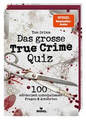 Das gro&szlig;e True Crime Quiz