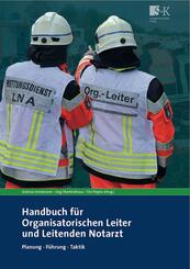 Handbuch f&uuml;r Organisatorischen Leiter und Leitenden Notarzt