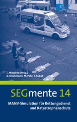 MANV-Simulation f&uuml;r Rettungsdienst und Katastrophenschutz