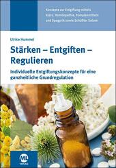 St&auml;rken - Entgiften - Regulieren